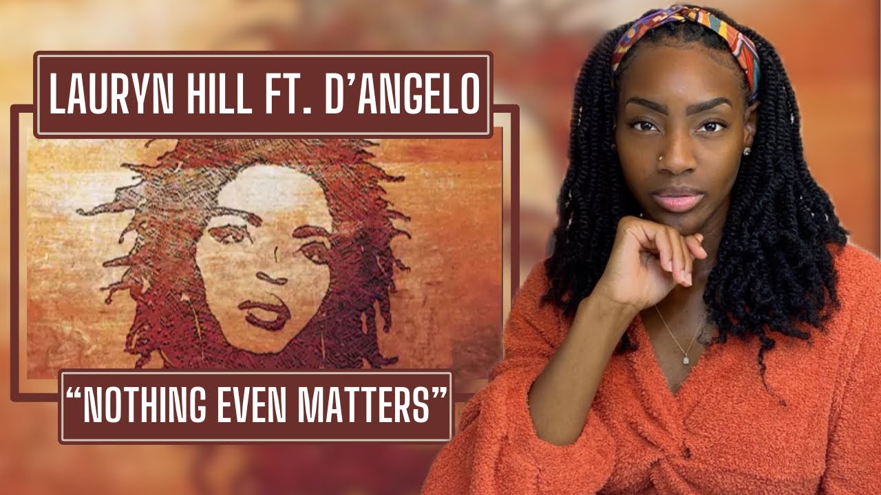 Lauryn Hill - Nothing Even Matters feat. D'Angelo | REACTION 🔥🔥🔥