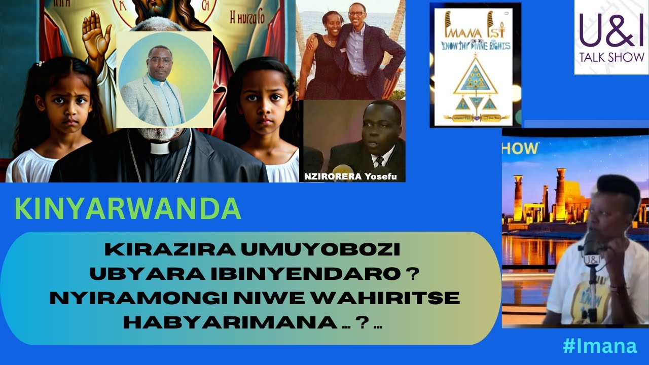PADIRI / YEZU wishe KIRAZIRA wabyaye ibinyendaro TWAMWIZERA? NYIRAMONGI ni WE WAHIRITSE Habyarimana?