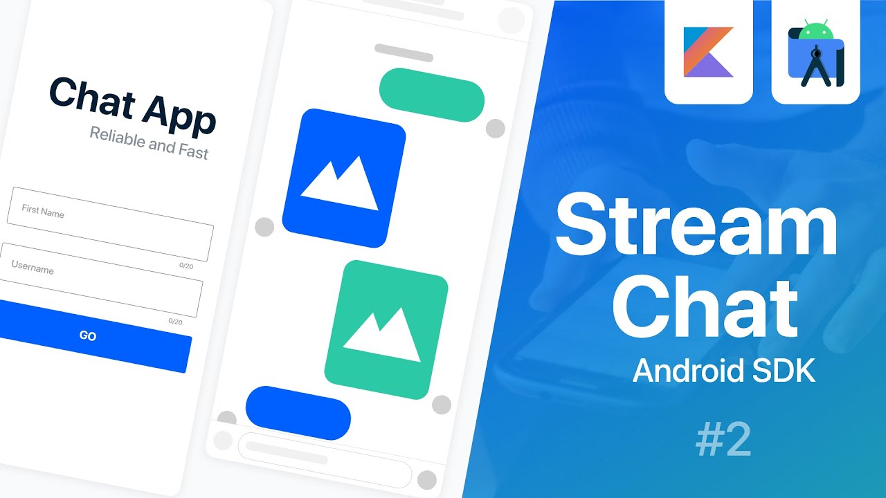 Build a Chat App using Stream Chat SDK for Android | Part #2