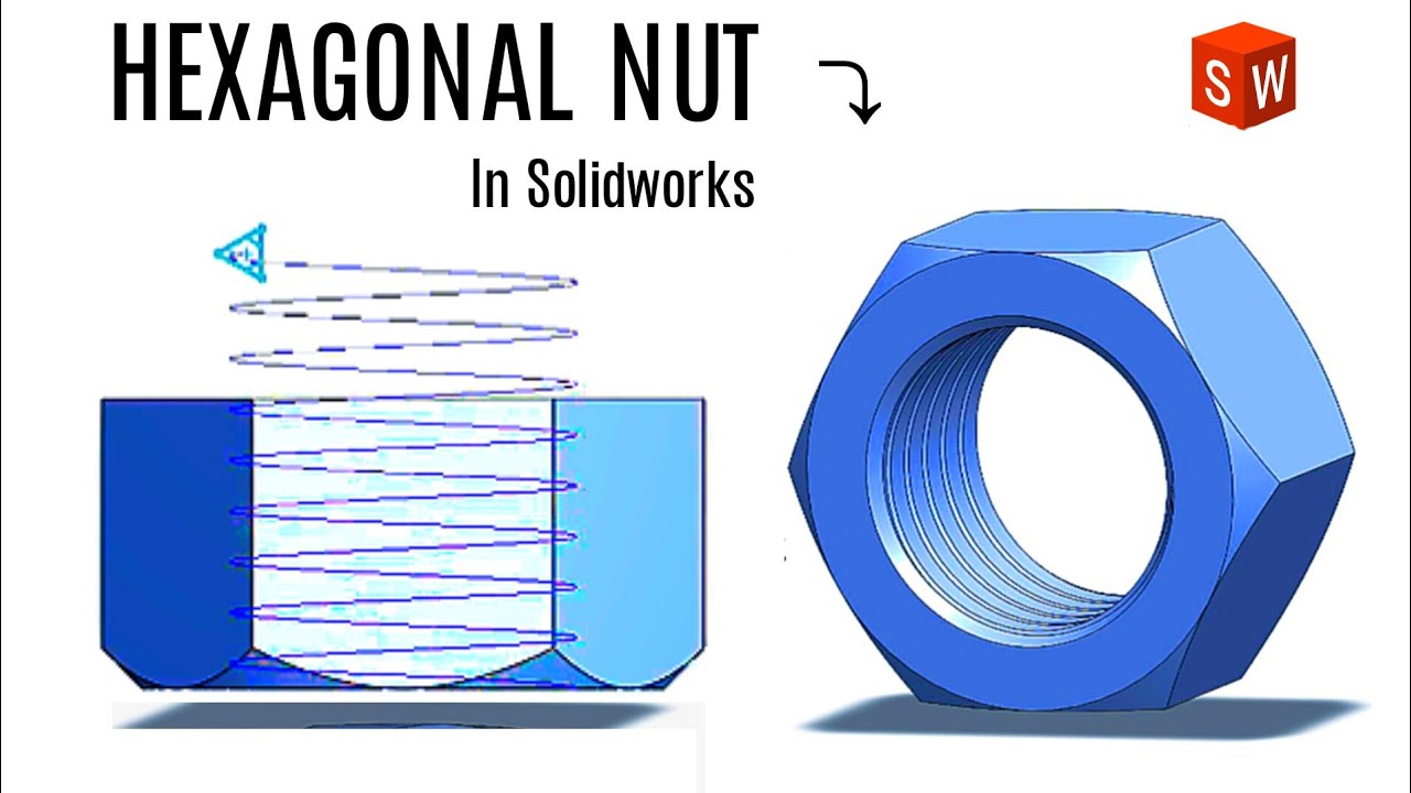 Designing A Hexagonal Nut - Solidworks Tutorial #tutorial #solidworks