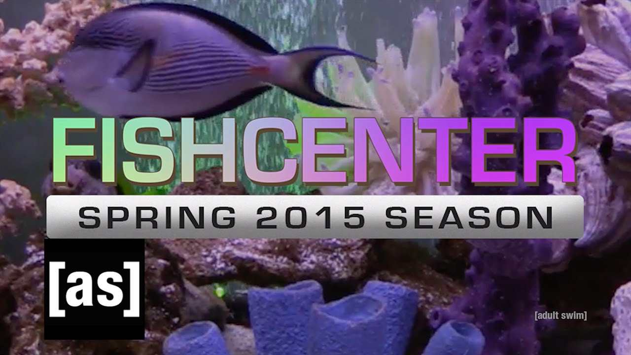 Fishcenter 2015 Spring Season Recap | Fishcenter | Adult Swim