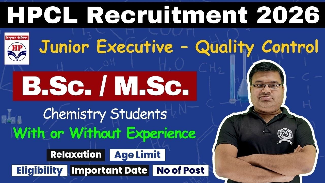 HPCL Vacancy 2026 For BSc / MSc Chemistry Students With or Without Experience