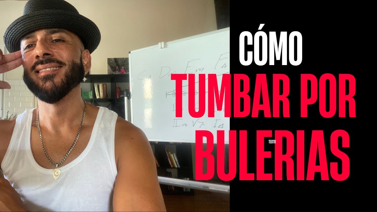 COMO TUMBAR POR BULERIAS