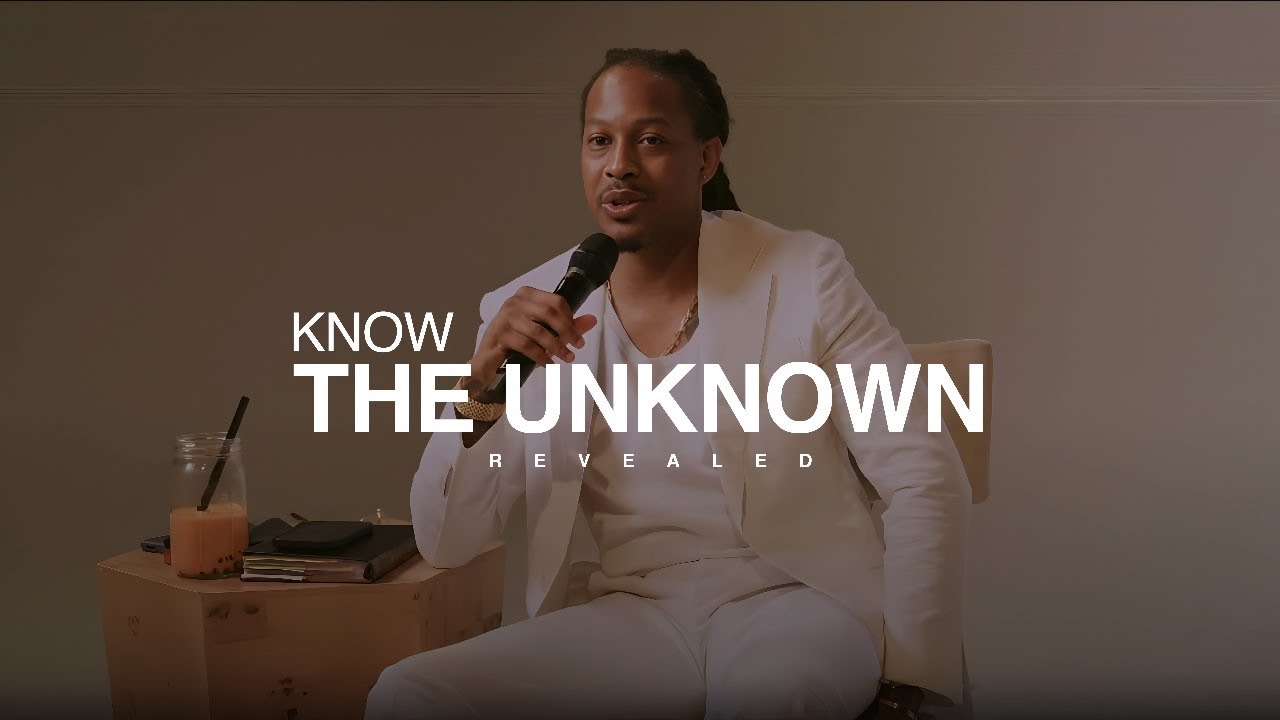 KNOW THE UNKNOWN | REVEALED | PROPHET LOVY L. ELIAS