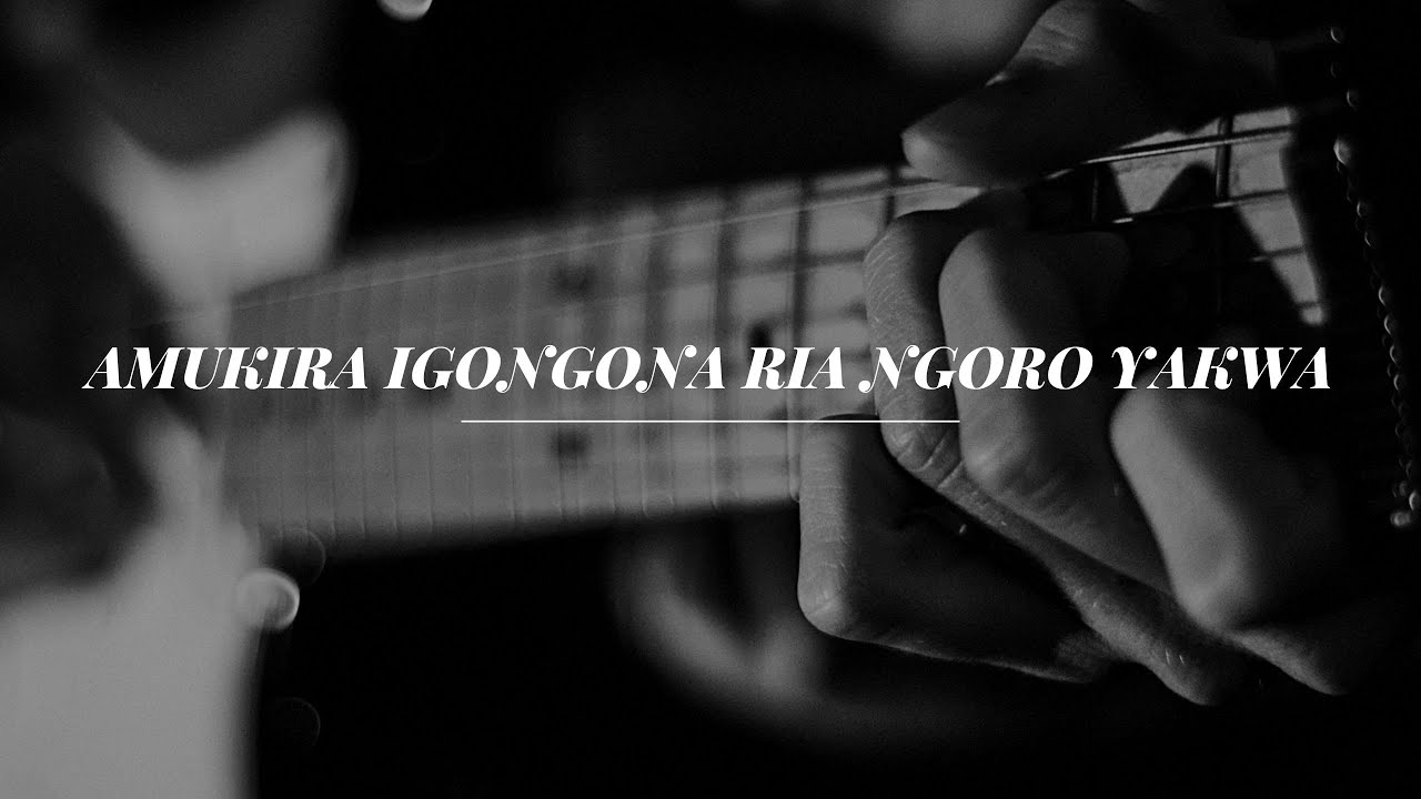Amukira Igongona Ria Ngoro Yakwa