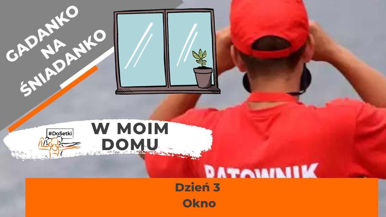Gadanko Na Śniadanko - W moim domu - dzień 4 - Okno