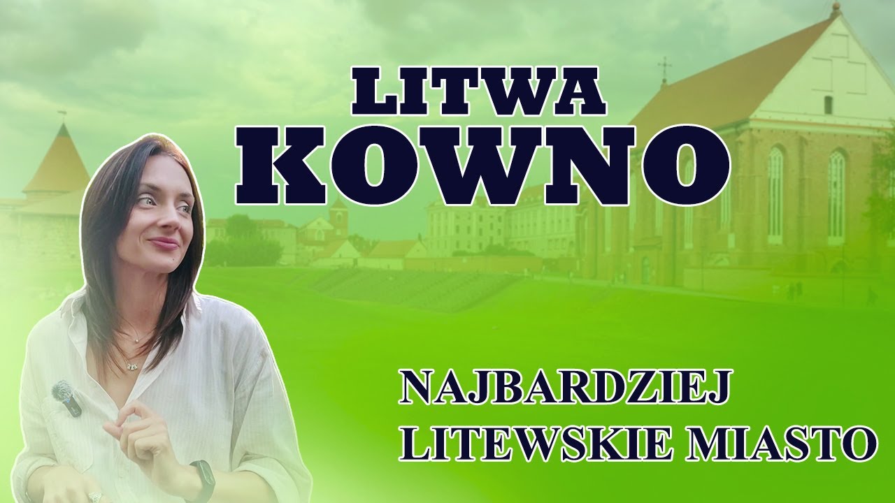 LITWA. KOWNO
