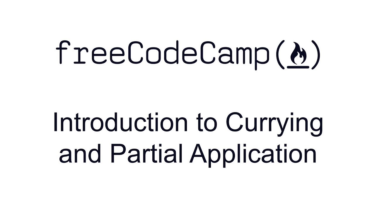 Introduction to Currying and Partial Application