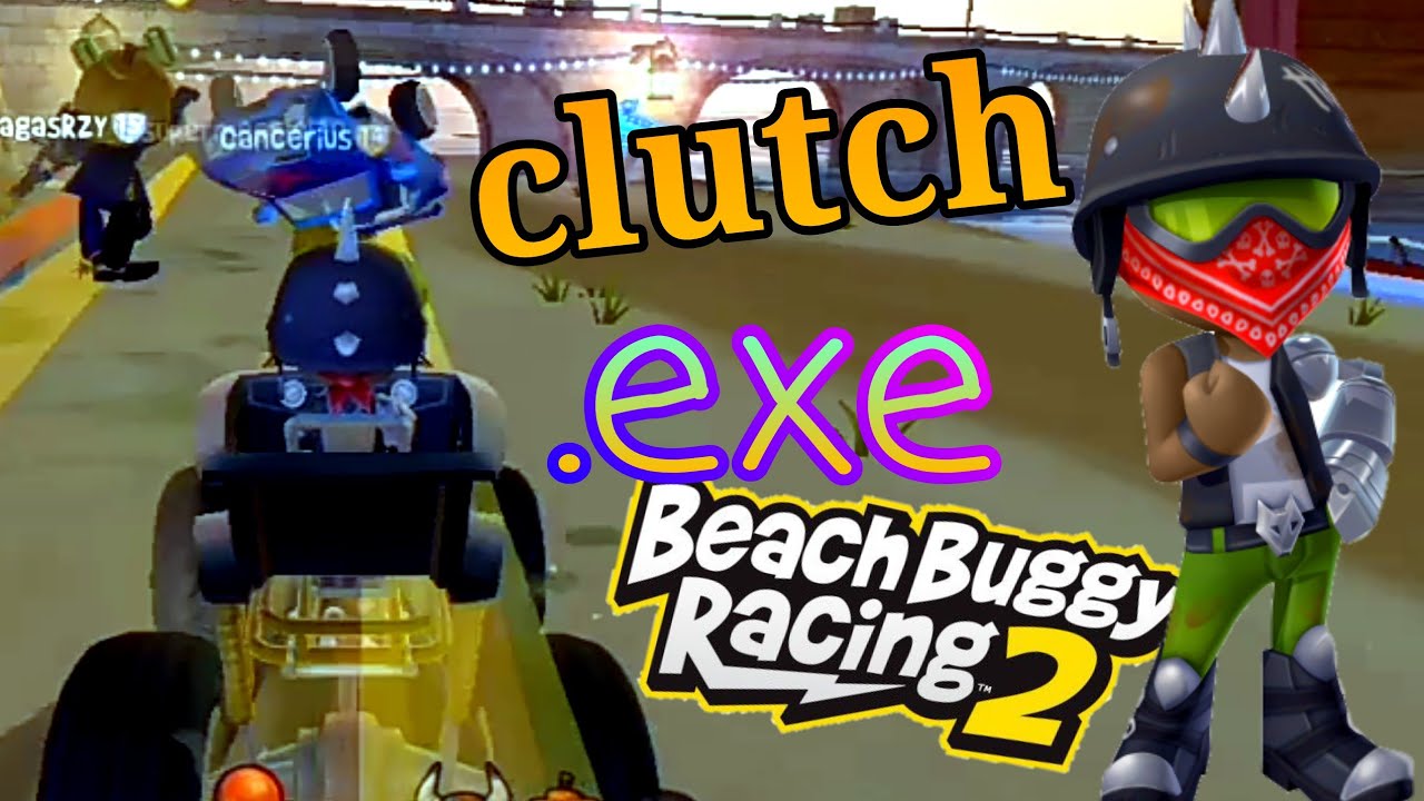 Clutch.exe|Beach Buggy Racing 2|with a train
