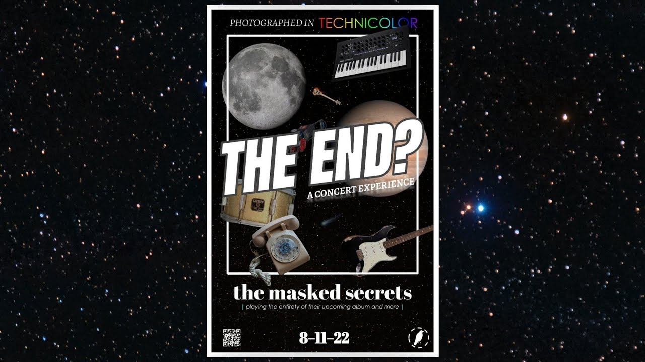 The Masked Secrets Presents: The End?