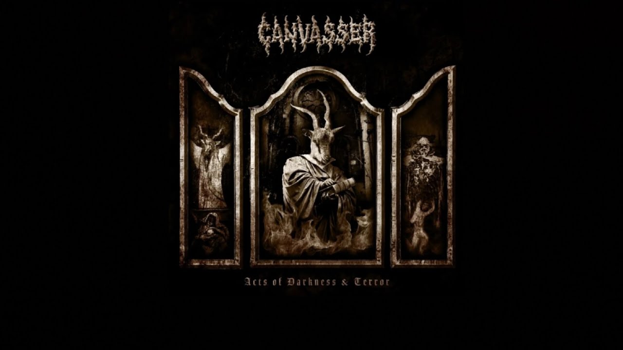 CANVASSER - Acts of Darkness & Terror (Full Album)