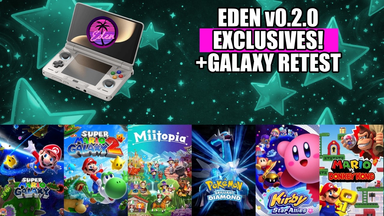 Eden 0.2 – Mario Galaxy & Other Switch Exclusives on AYN Thor