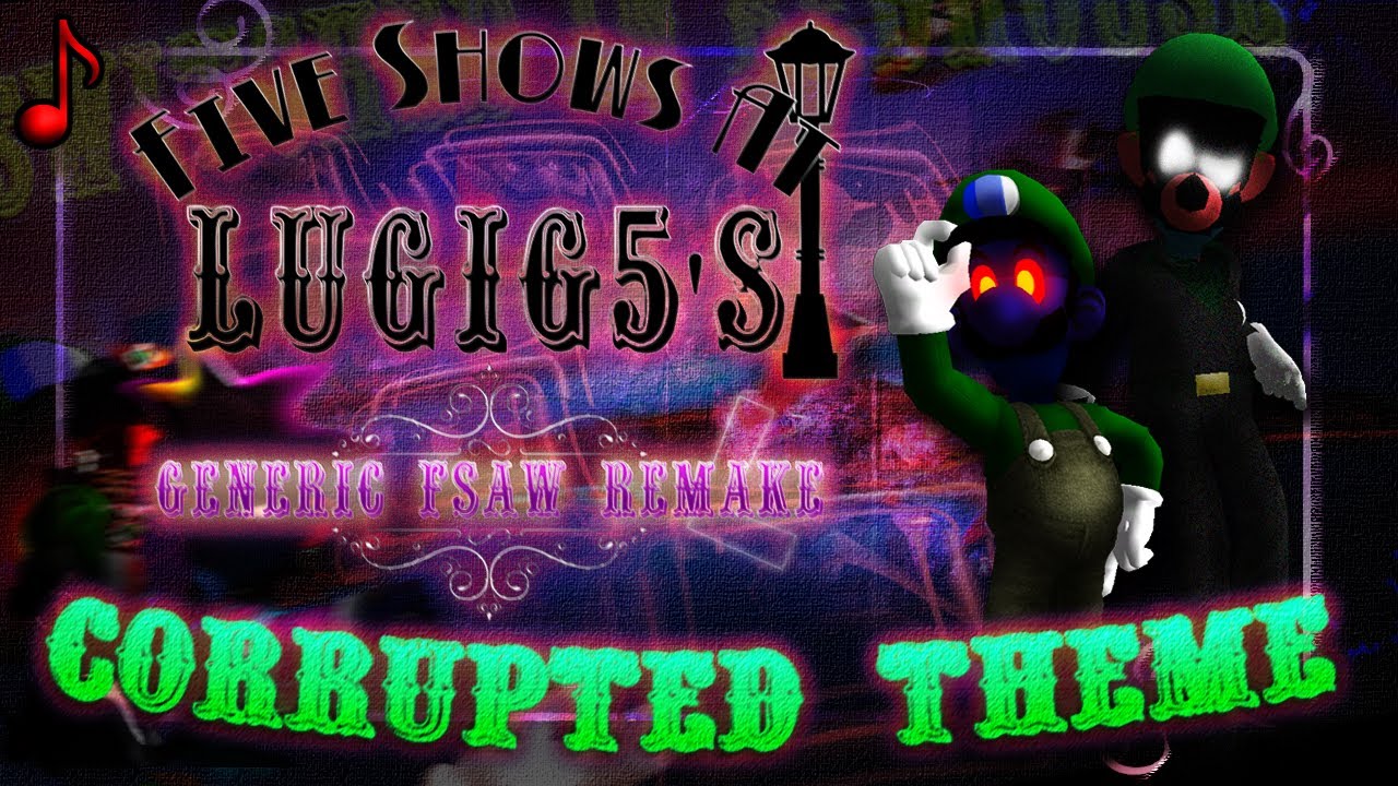 Five Shows at Lugig5’s - Corrupted Theme OST