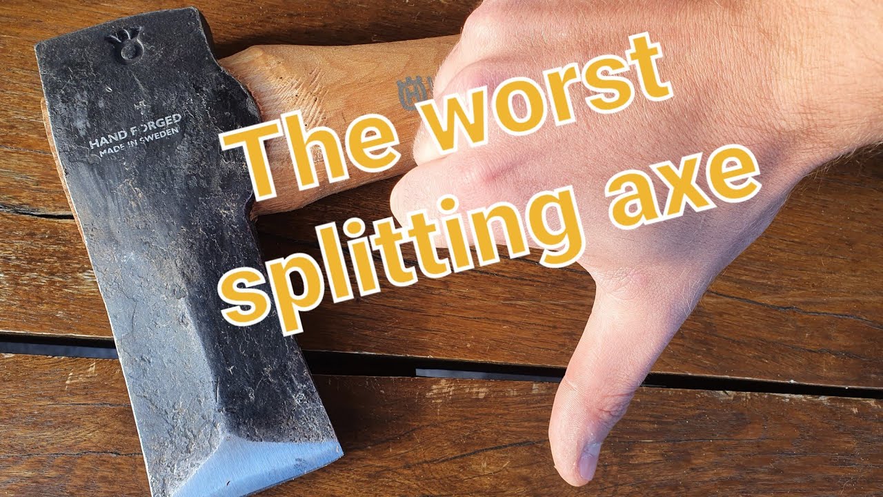 Why you shouldn't buy a Swedish Style husqvarna/ hults bruk Splitting Axe