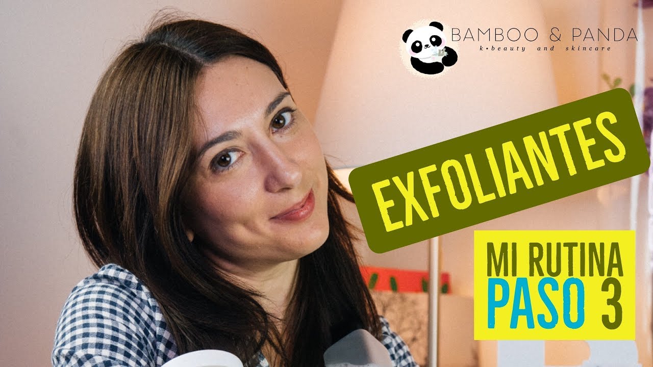 Exfoliantes químicos y físicos para prevenir acné y arrugas - Rutina coreana