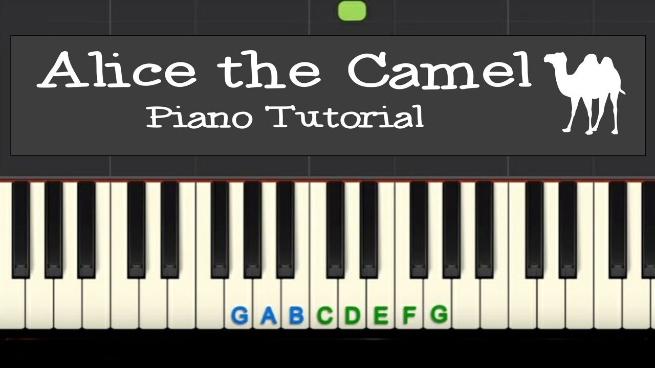 Alice the Camel: easy piano tutorial with free sheet music