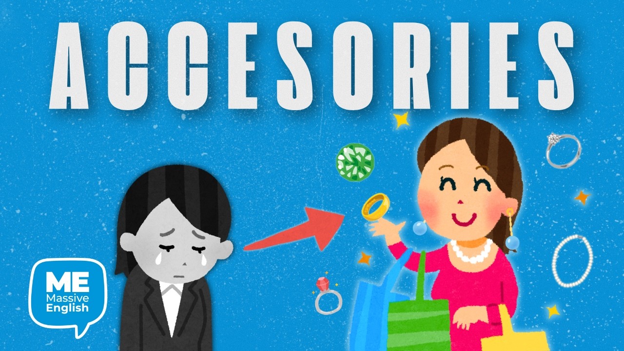 Learn English Speaking: Accessories & Jewelry | Comprehensible Input English