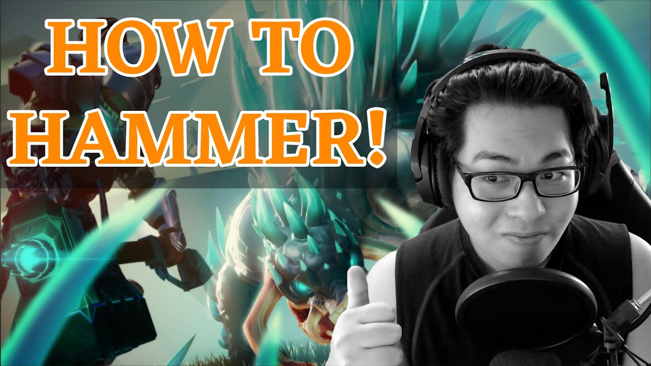 Dauntless Reforged - How to Hammer - Full Tutorial