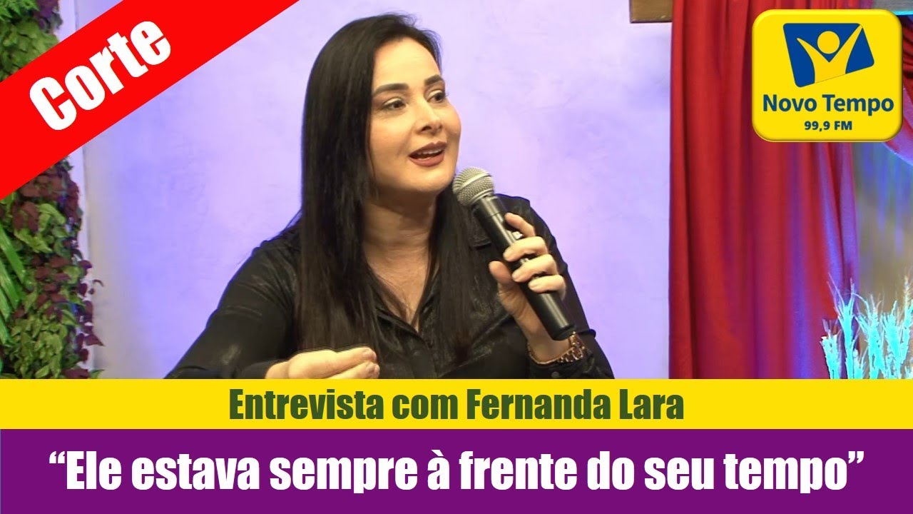 “Ele estava sempre à frente do seu tempo” | Entrevista com Fernanda Lara [corte]