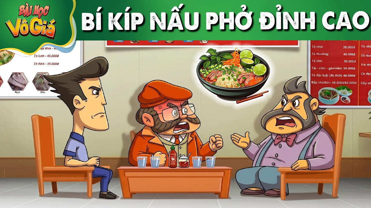 BÍ KÍP NẤU PHỞ ĐỈNH CAO- PHIM HOẠT HÌNH -QUÀ TẶNG CUỘC SỐNG - BÀI HỌC VÔ GIÁ-TRUYỆN CỔ TÍCH VIỆT NAM