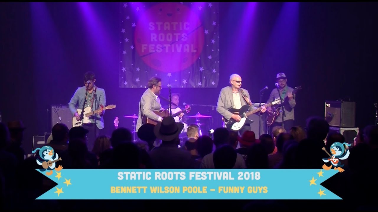 Bennett Wilson Poole -  Funny Guys (Static Roots Festival 2018)