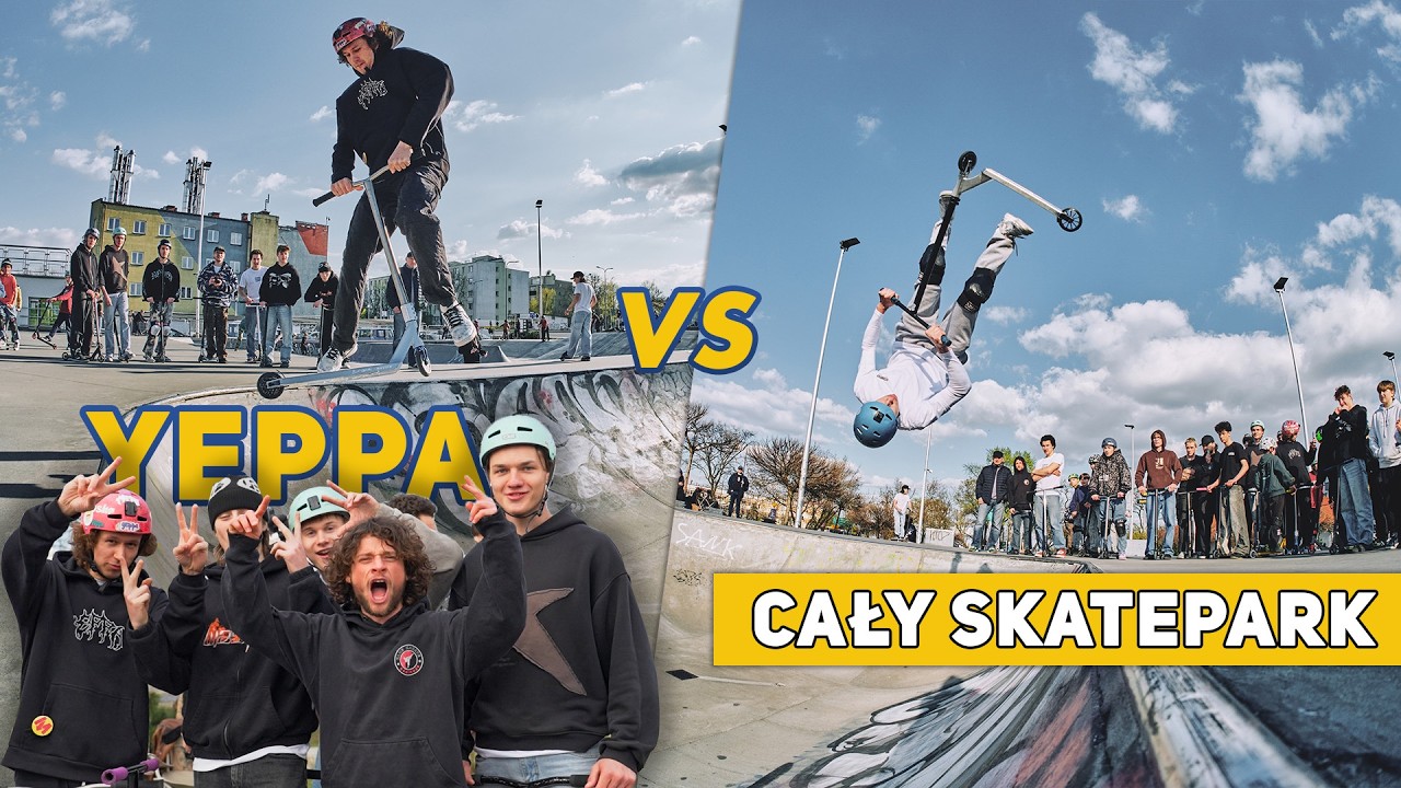 YEPPA vs CAŁY SKATEPARK | GAME OF SCOOT