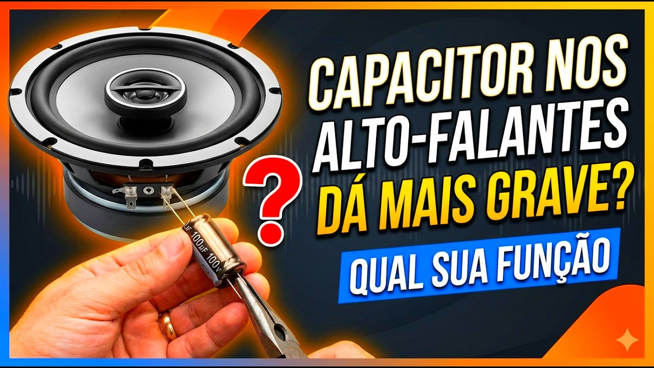 CAPACITOR NOS ALTO FALANTES , DÁ MAIS GRAVE ?
