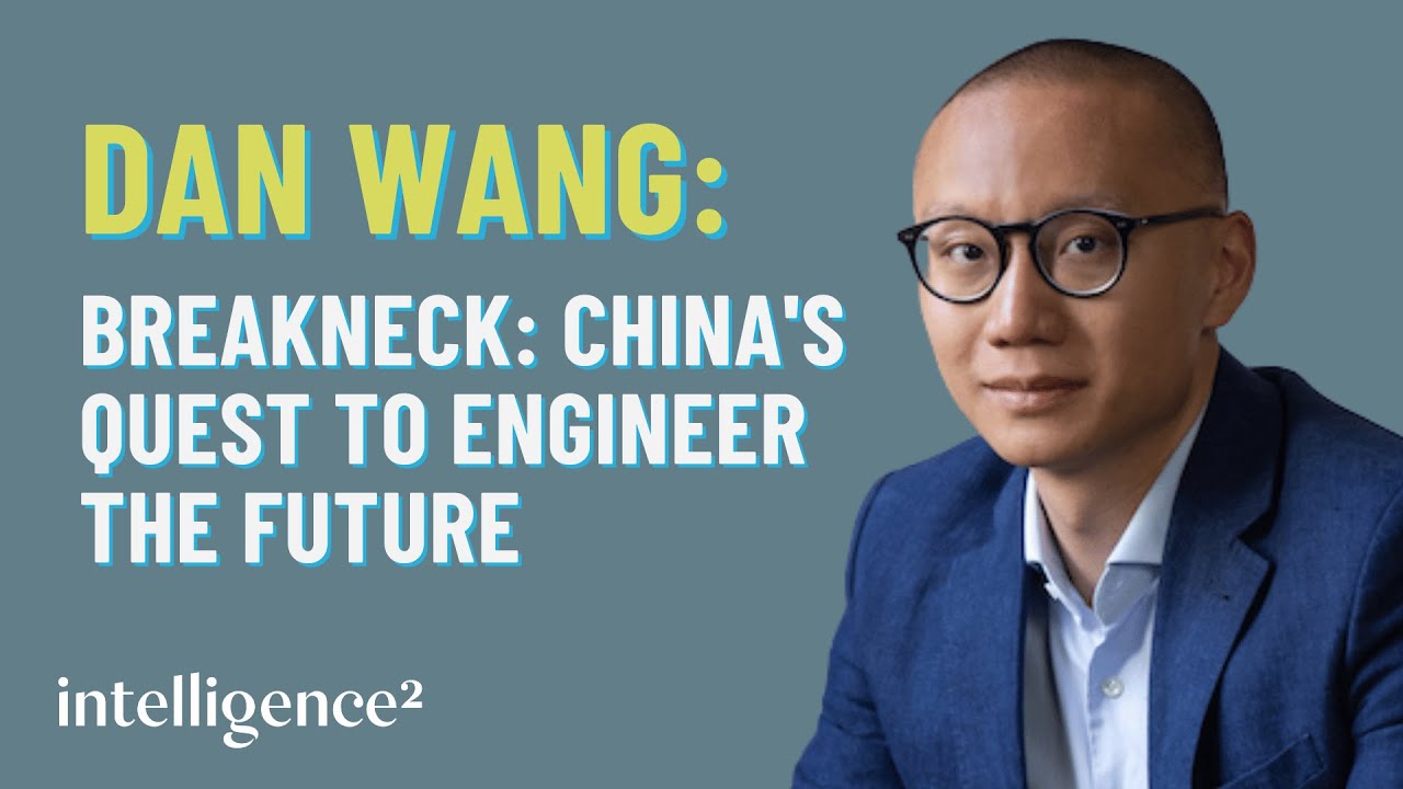 What Does China's Seismic Economic Progress Mean for the USA? With Dan Wang