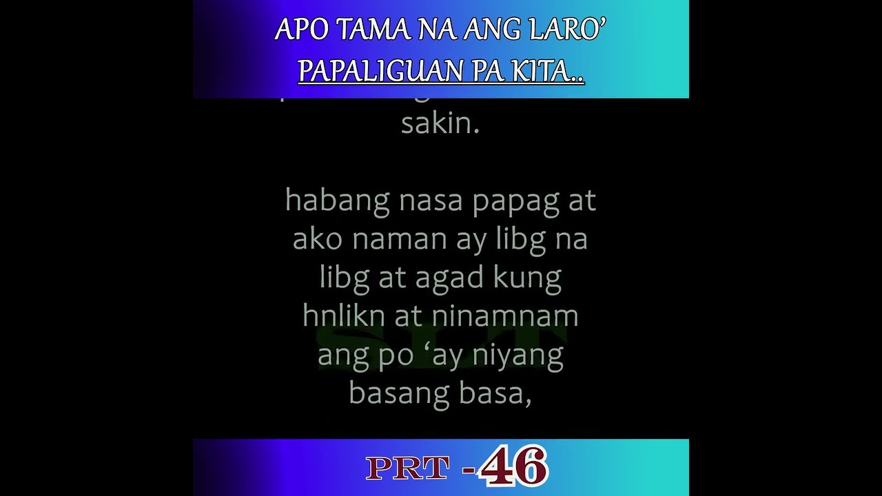 Part 46: Tama na ang laru paliliguan na kita
