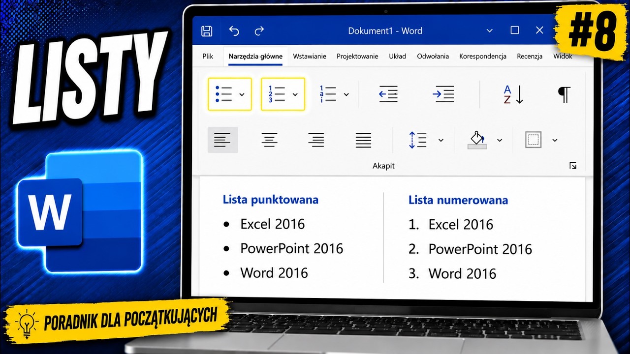 Poradnik odc. 8  -Word 2016: Lista punktowa oraz lista numerowa