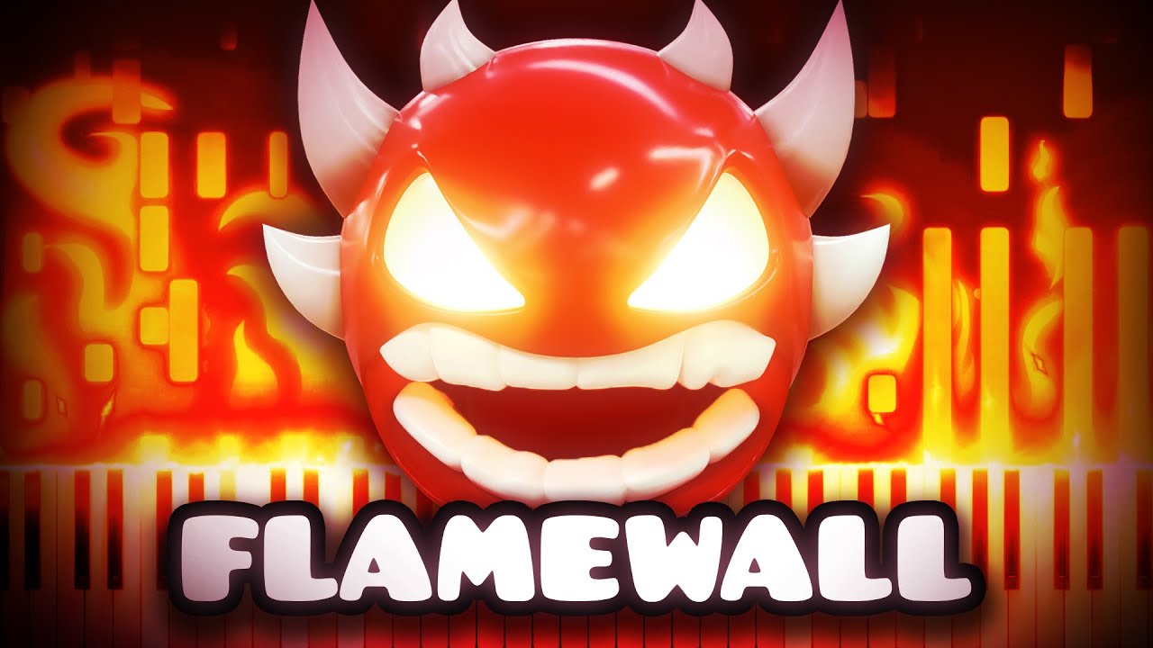 FLAMEWALL - Geometry Dash | Piano Tutorial