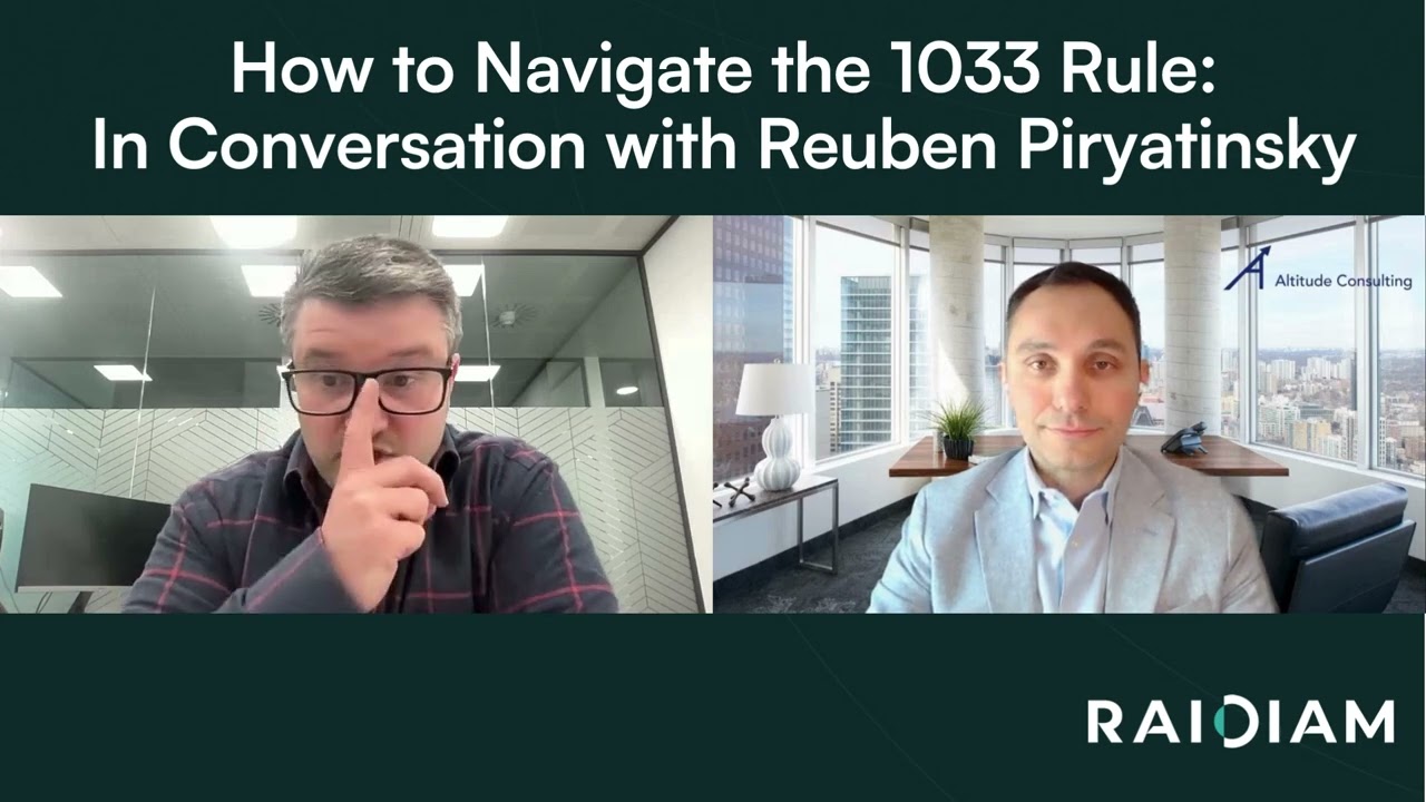 How to Navigate the 1033 Rule: In Conversation with Reuben Piryatinsky