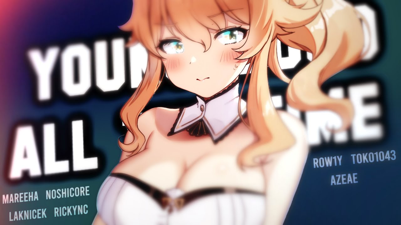 Nightcore Youngblood/All time low ft.@Mareeha @NoshiCore @Laknicek @Rickync @Aze - Sama @R0W1Y @toko1043