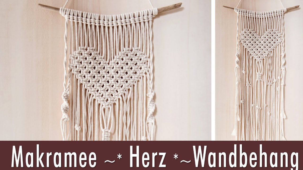 Makramee Herz Wandbehang | Schritt für Schritt Anleitung | schnell und einfach