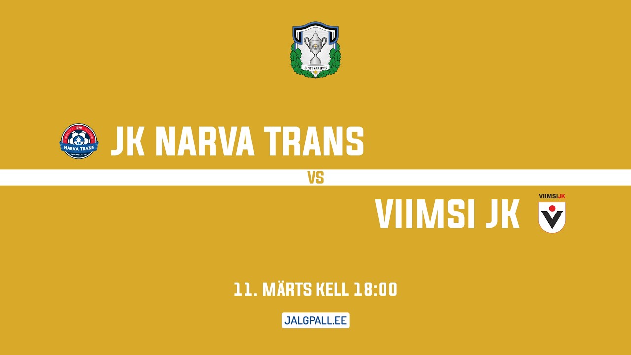 JK Narva Trans - Viimsi JK, Tipneri karikavõistlused Veerandfinaal