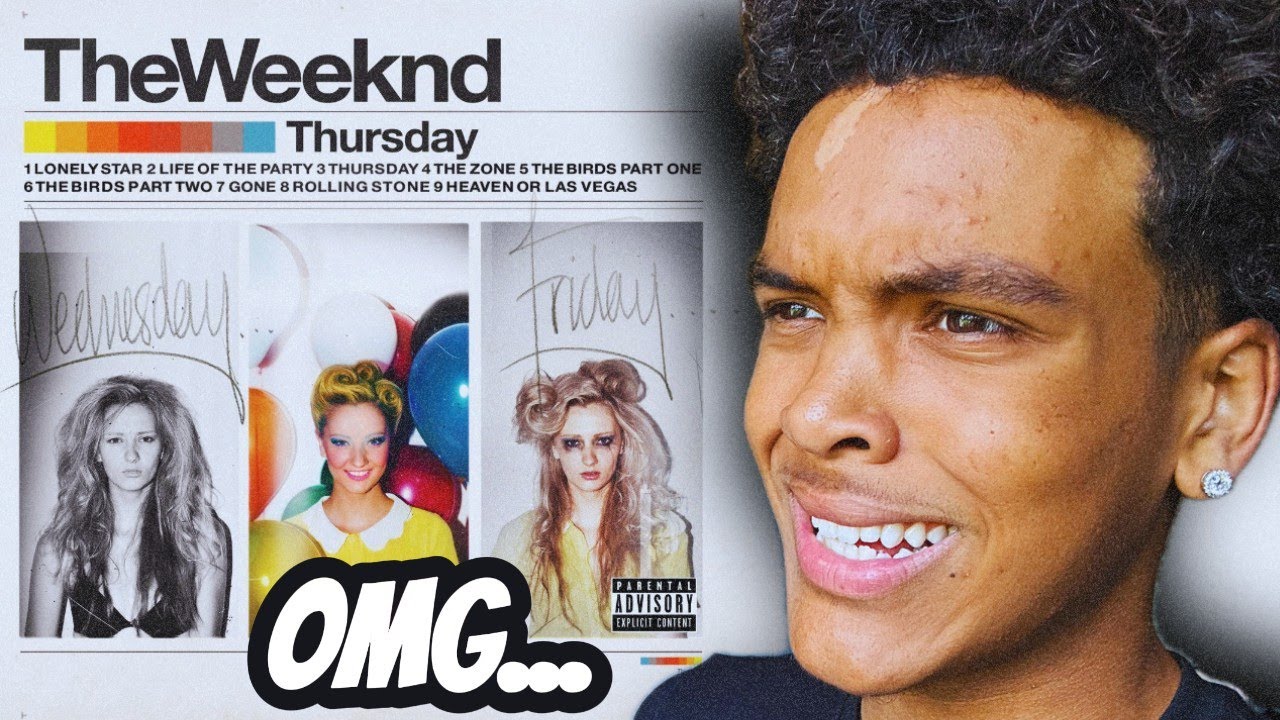 The Weeknd Changed My Life... Thursday Reaction