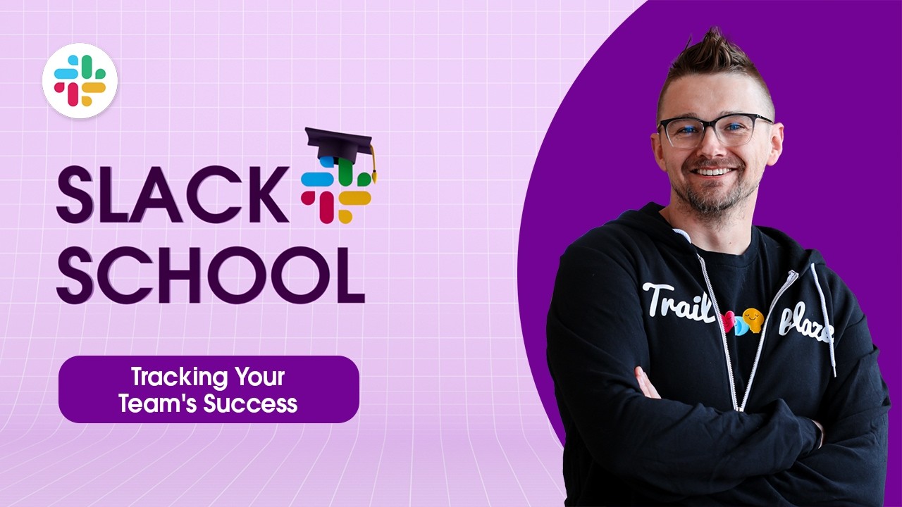 Школа Slack | Отслеживание успехов вашей команды