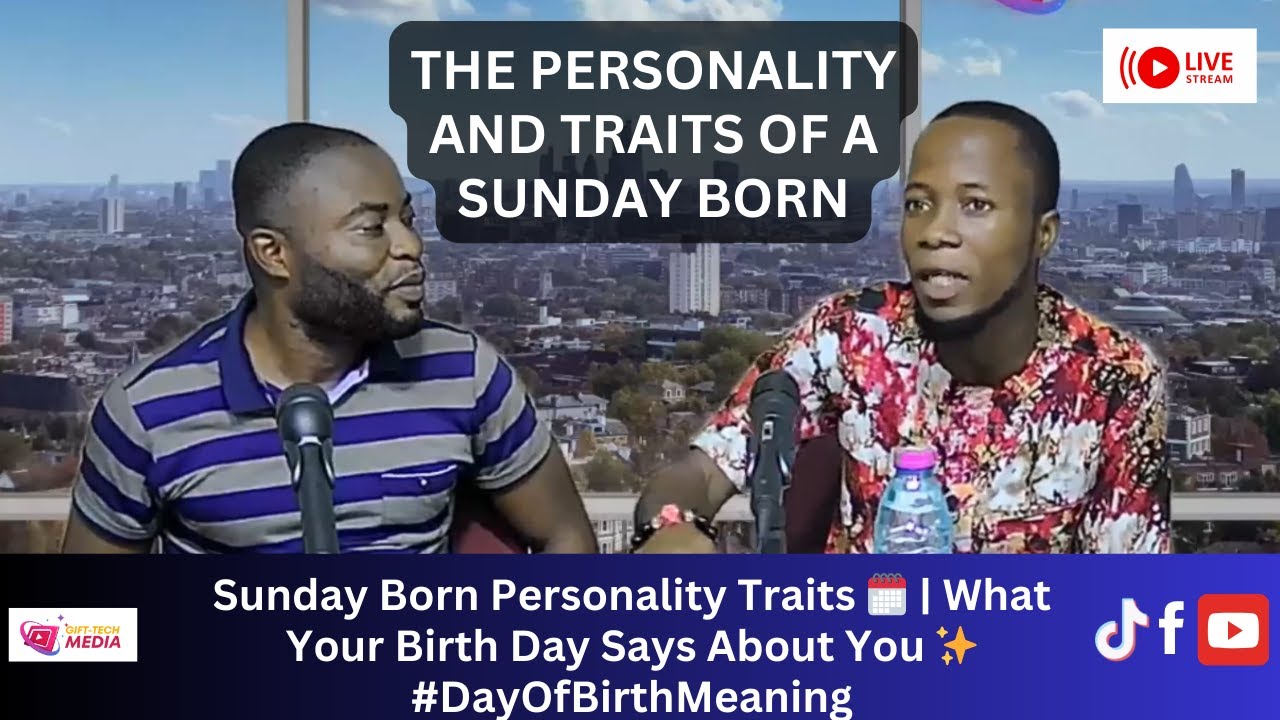 Sunday Born Personality Traits 🗓️ | What Your Birth Day Says About You ✨ #DayOfBirthMeaning