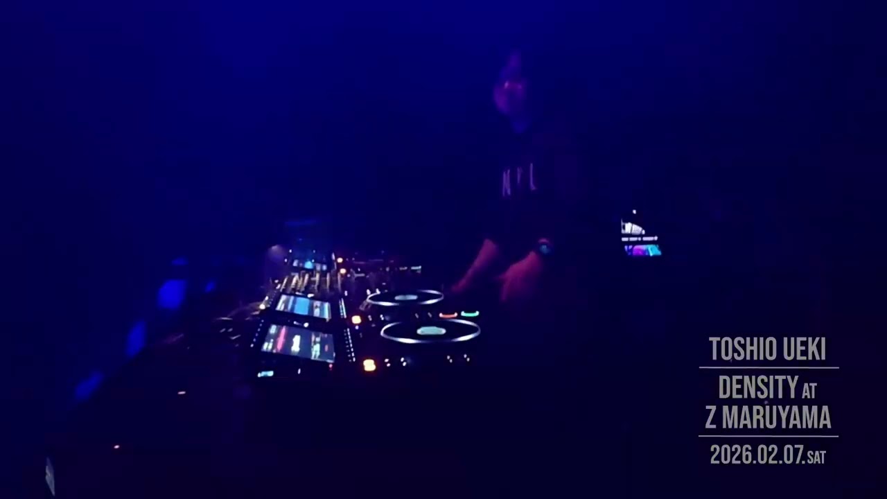 TOSHIO UEKI DJ SET - DENSITY @ Z MARUYAMA, TOKYO / 2026.FEB.07.SAT