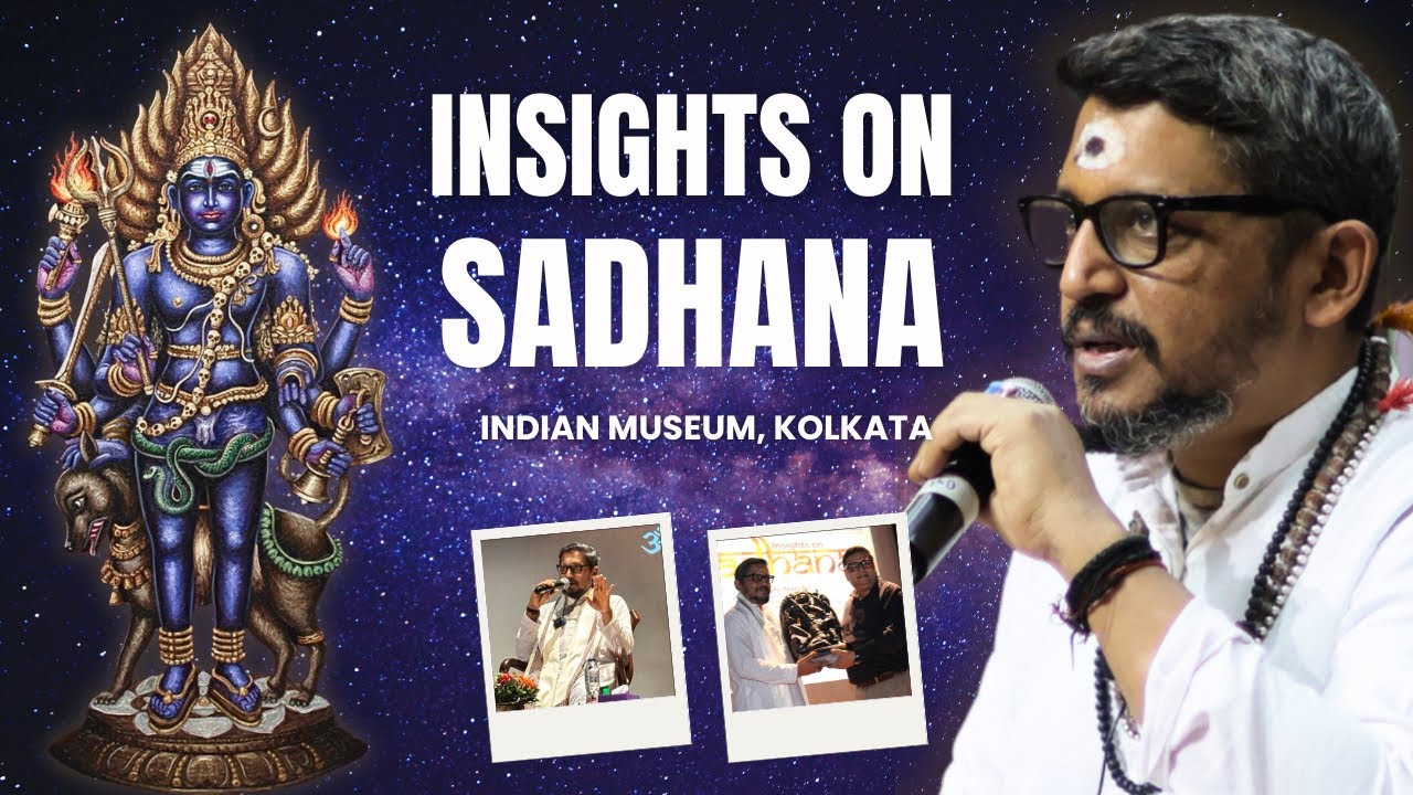  Insights on Sadhana | Rajarshi Nandy | Indian Museum Kolkata Lecture & QnA