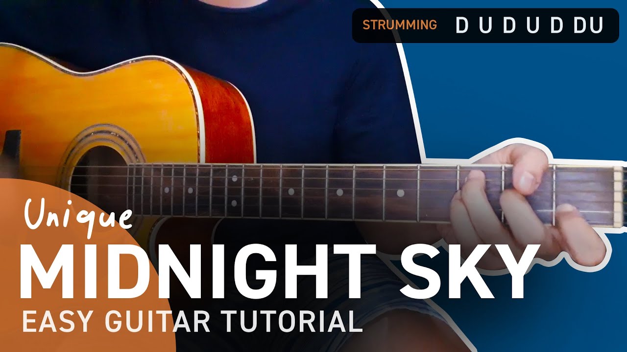 MIDNIGHT SKY Guitar Tutorial | Unique | Chordiko