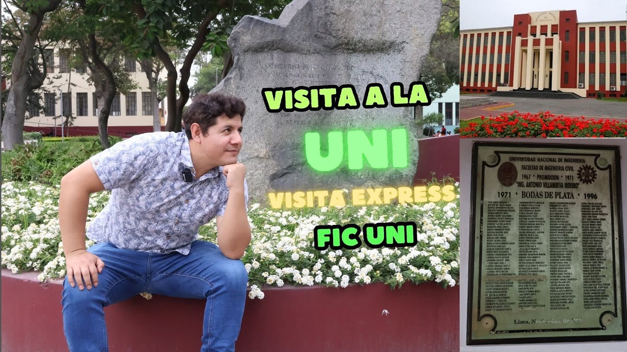 VISITA EXPRESS A LA UNI-FIC UNI