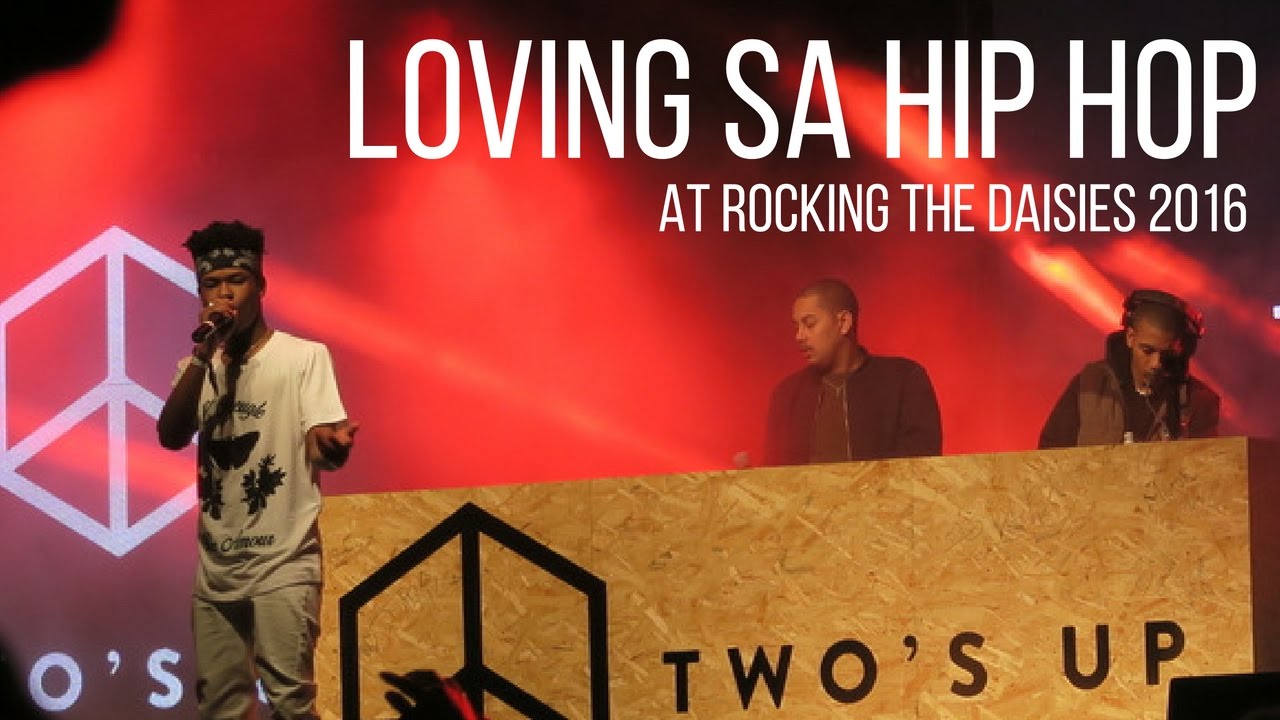 NASTY C, AKA & MAC MILLER LIVE | ROCKING THE DAISIES 2016 - Boring Cape Town Chick