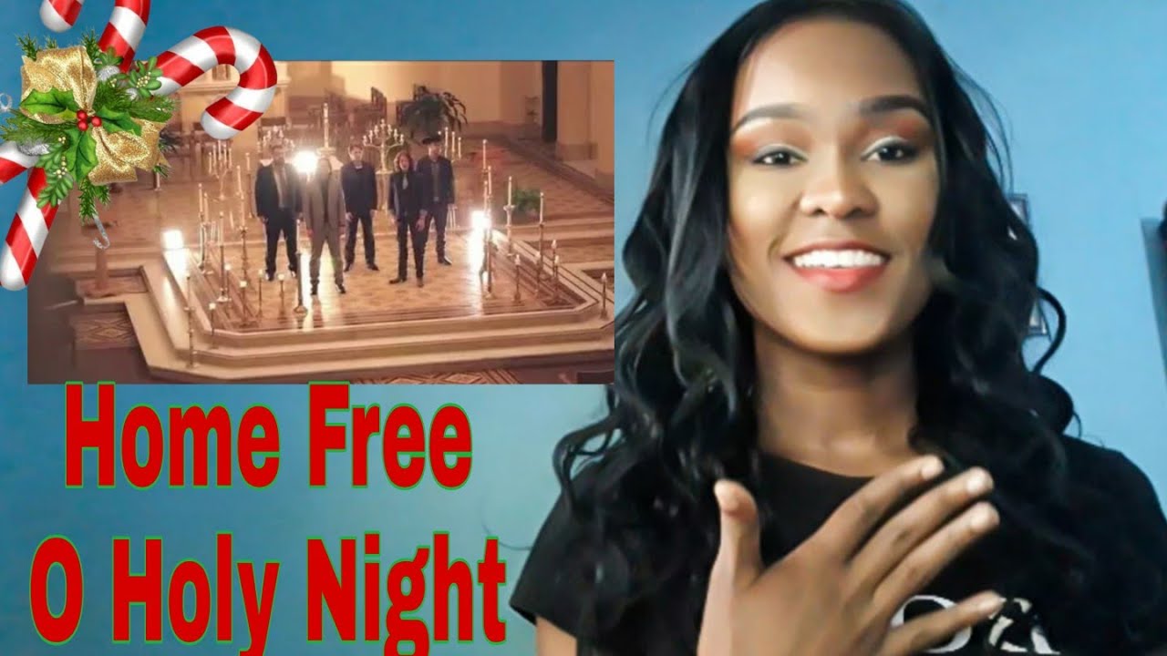 Home Free - O' Holy Night REACTION