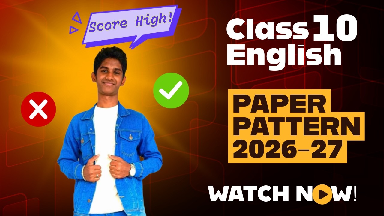 📘 CBSE Class 10 English Paper Pattern 2026-27 | 📝 Latest Section-wise Guide | 🎯 Score High in Boards