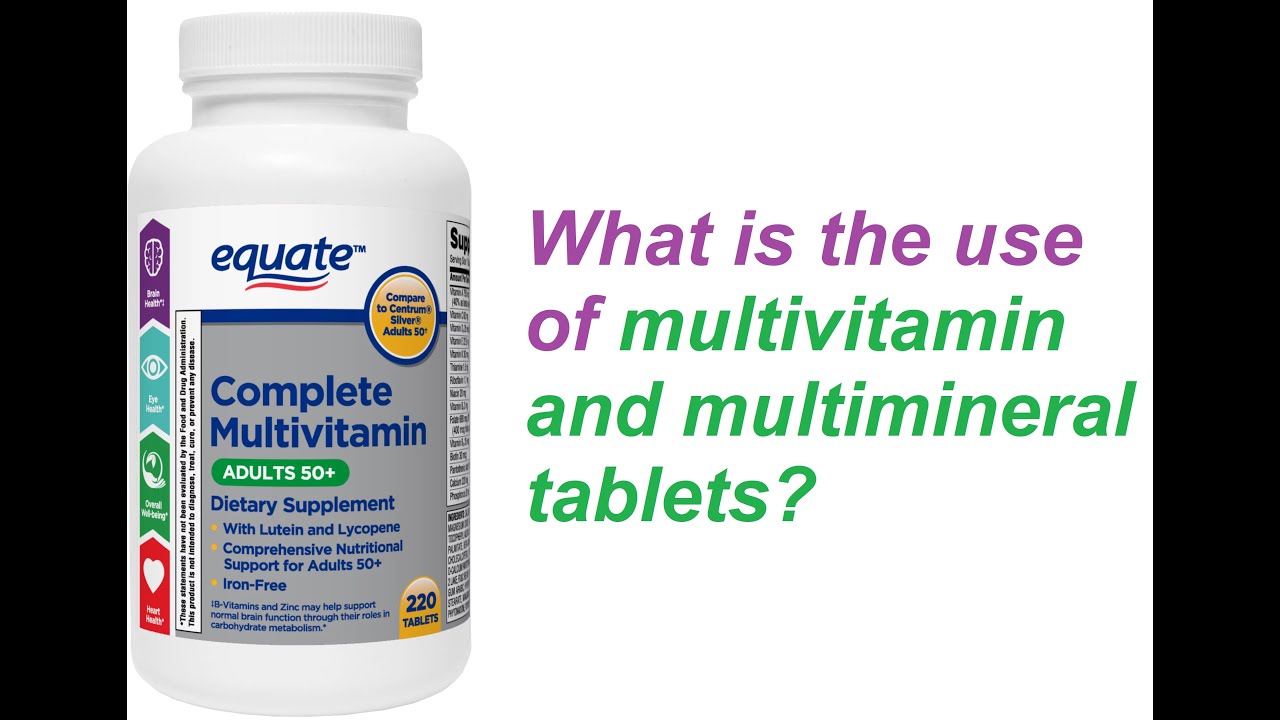 What is the use of multivitamin and multimineral tablets ?