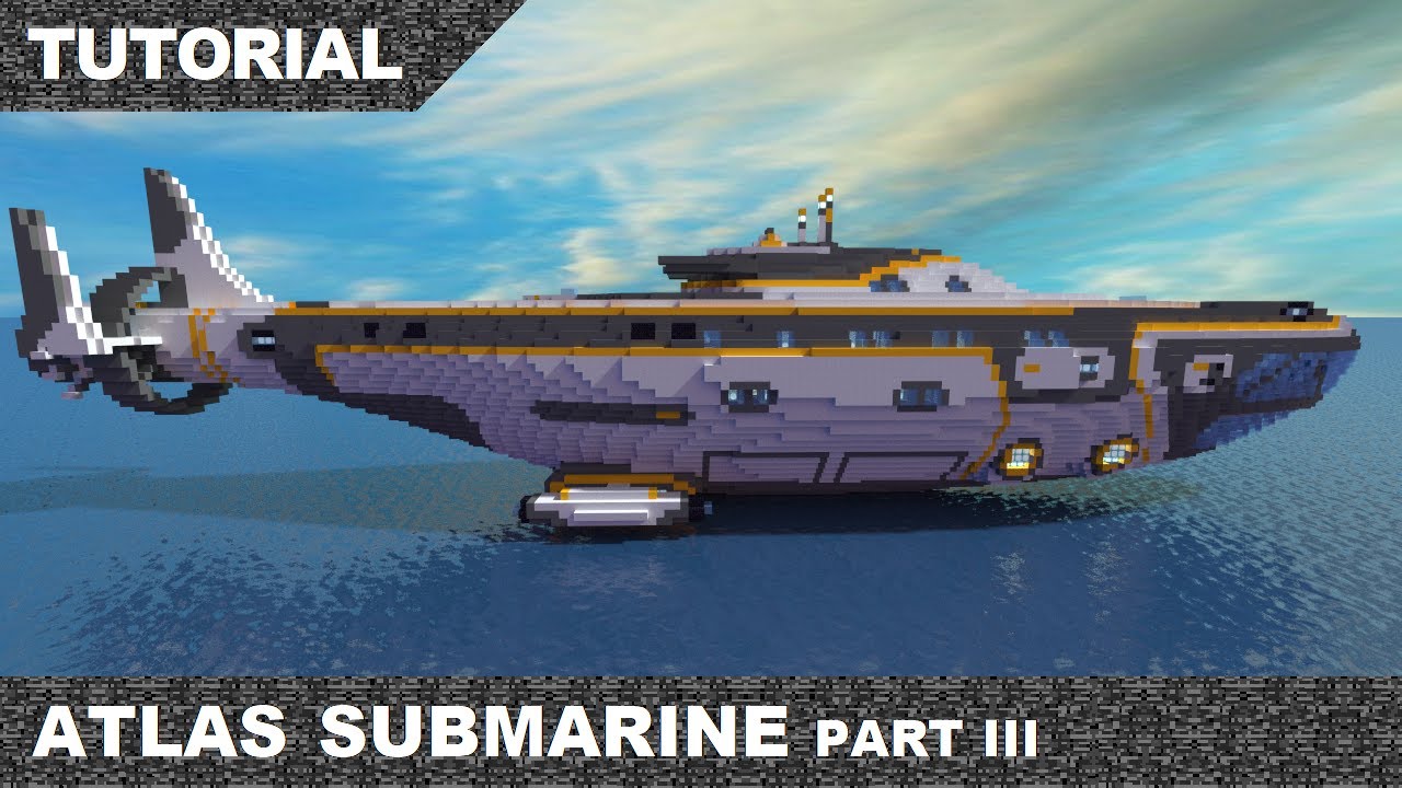 Minecraft Subnautica Atlas Class Submarine Tutorial & Download part 3
