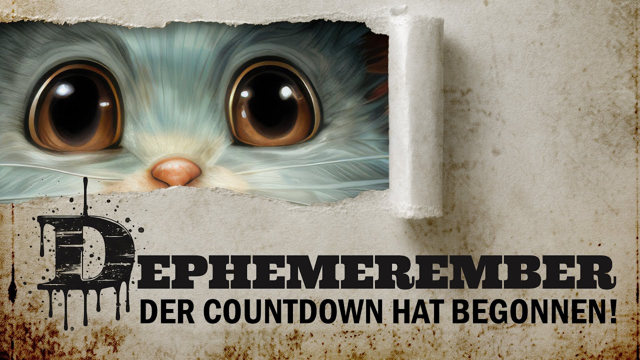 Hilf mit, DEPHEMEREMBER 2023 zu gestalten! DER COUNTDOWN HAT BEGONNEN! BIST DU BEREIT?