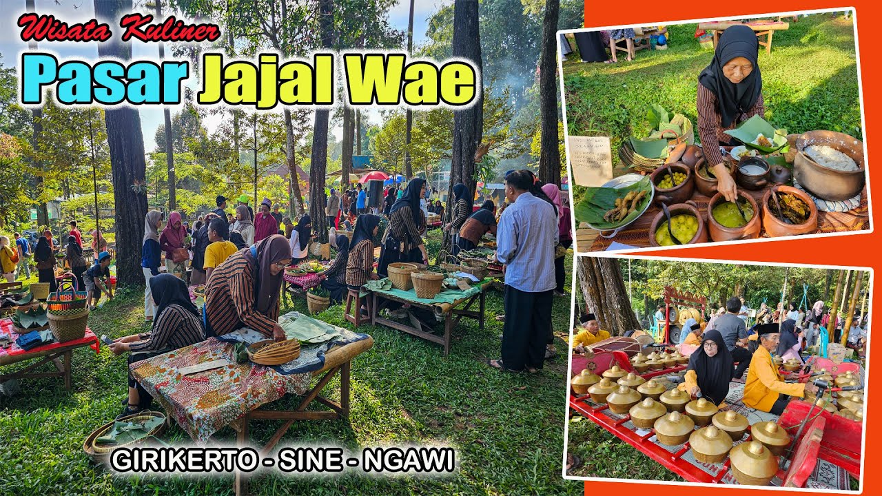 WISATA KULINER PASAR JAJAL WAE I Girikerto, Sine, Ngawi I Tahun 2025