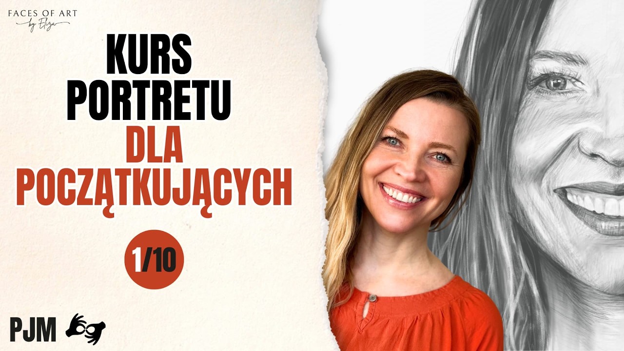 Kurs portretu dla początkujących - od czego zacząć? | Kurs portretu PJM | 1/10